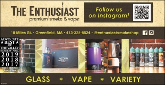 Smoke & Vape, The Enthusiast Premium Smoke & Vape, Greenfield, MA
